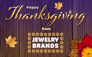 Happy Thanksgiving from Jewelry Brands!