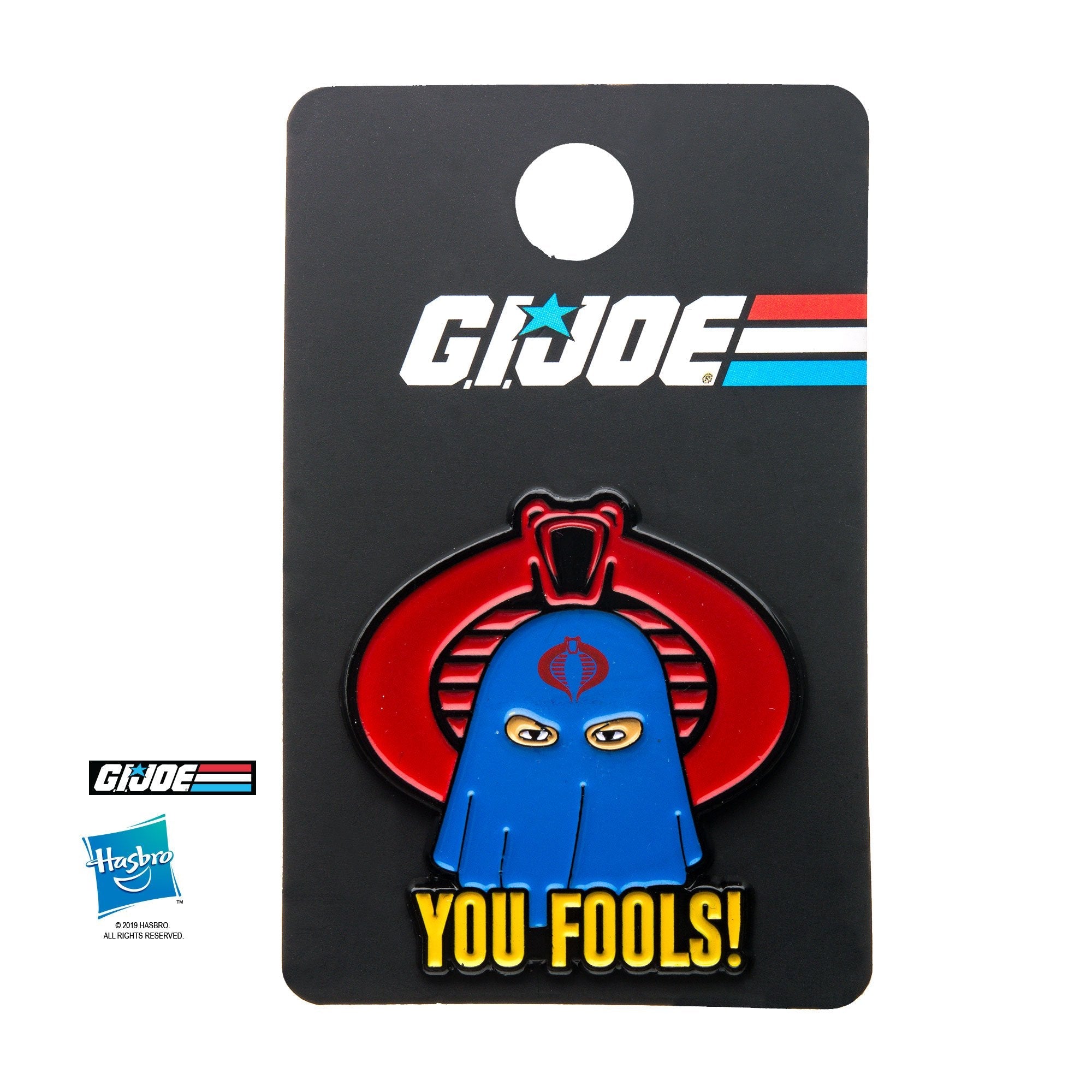 G.I. Joe The Rise of Cobra "YOU FOOLS!" Pin [COMING SOON] - Jewelry Brands Shop